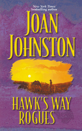 Title details for Hawk's Way Rogues by Joan Johnston - Available